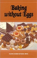 Cover of Baking Without Eggs