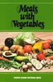 Cover of Meals with Vegetables